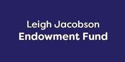 Donate Here - Leigh Jacobson Endowment